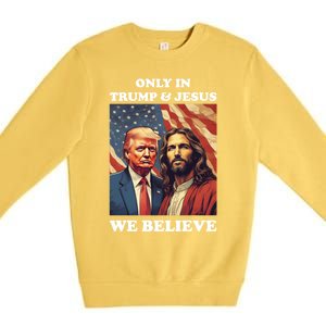 Jesus Is My Savior Trump Is My President Pro Republican 2024 Meaningful Gift Premium Crewneck Sweatshirt