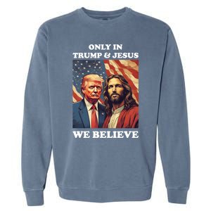 Jesus Is My Savior Trump Is My President Pro Republican 2024 Meaningful Gift Garment-Dyed Sweatshirt