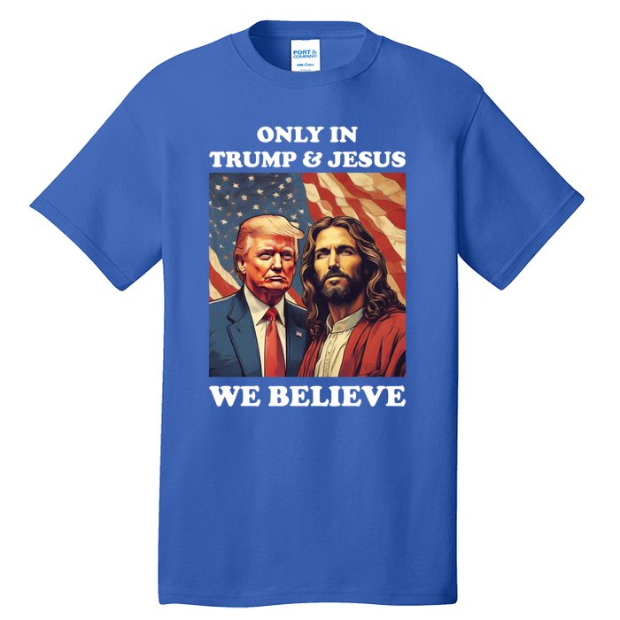 Jesus Is My Savior Trump Is My President Pro Republican 2024 Meaningful Gift Tall T-Shirt