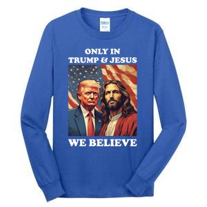 Jesus Is My Savior Trump Is My President Pro Republican 2024 Meaningful Gift Tall Long Sleeve T-Shirt