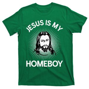 Jesus Is My Homeboy Funny Christian Bible T-Shirt