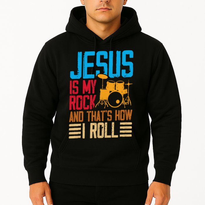 Jesus Is My Rock And That Is How I Roll Christian Hoodie