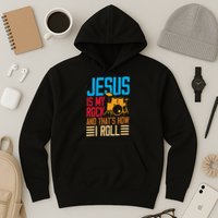 Jesus Is My Rock And That Is How I Roll Christian Hoodie