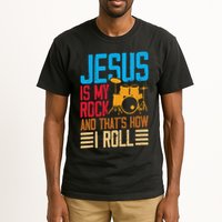 Jesus Is My Rock And That Is How I Roll Christian Tall T-Shirt