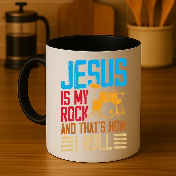 Jesus Is My Rock And That Is How I Roll Christian Mug