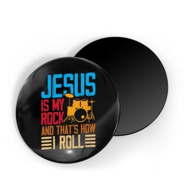 Jesus Is My Rock And That Is How I Roll Christian Magnet