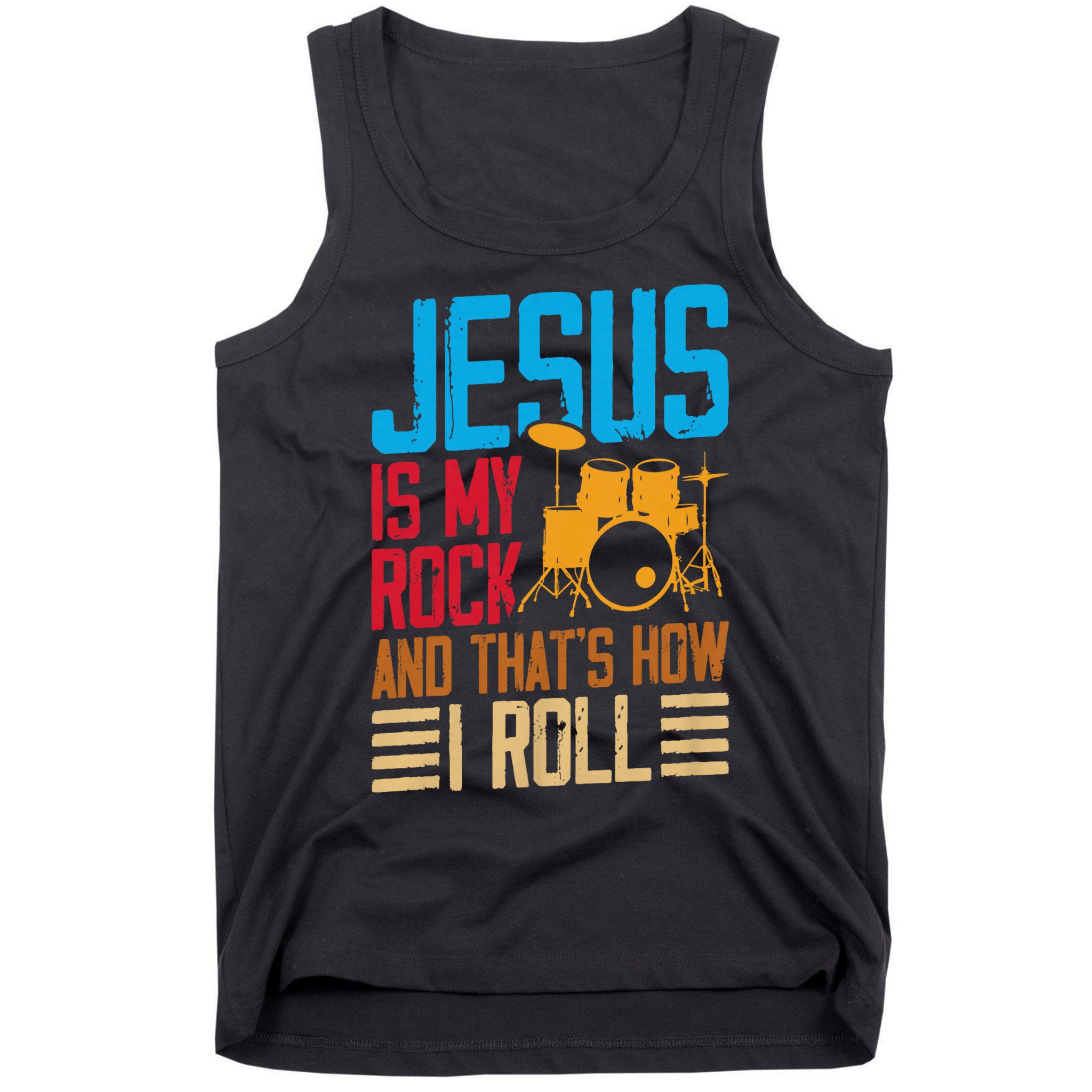 Jesus Is My Rock And That Is How I Roll Christian Tank Top