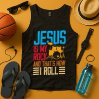 Jesus Is My Rock And That Is How I Roll Christian Tank Top