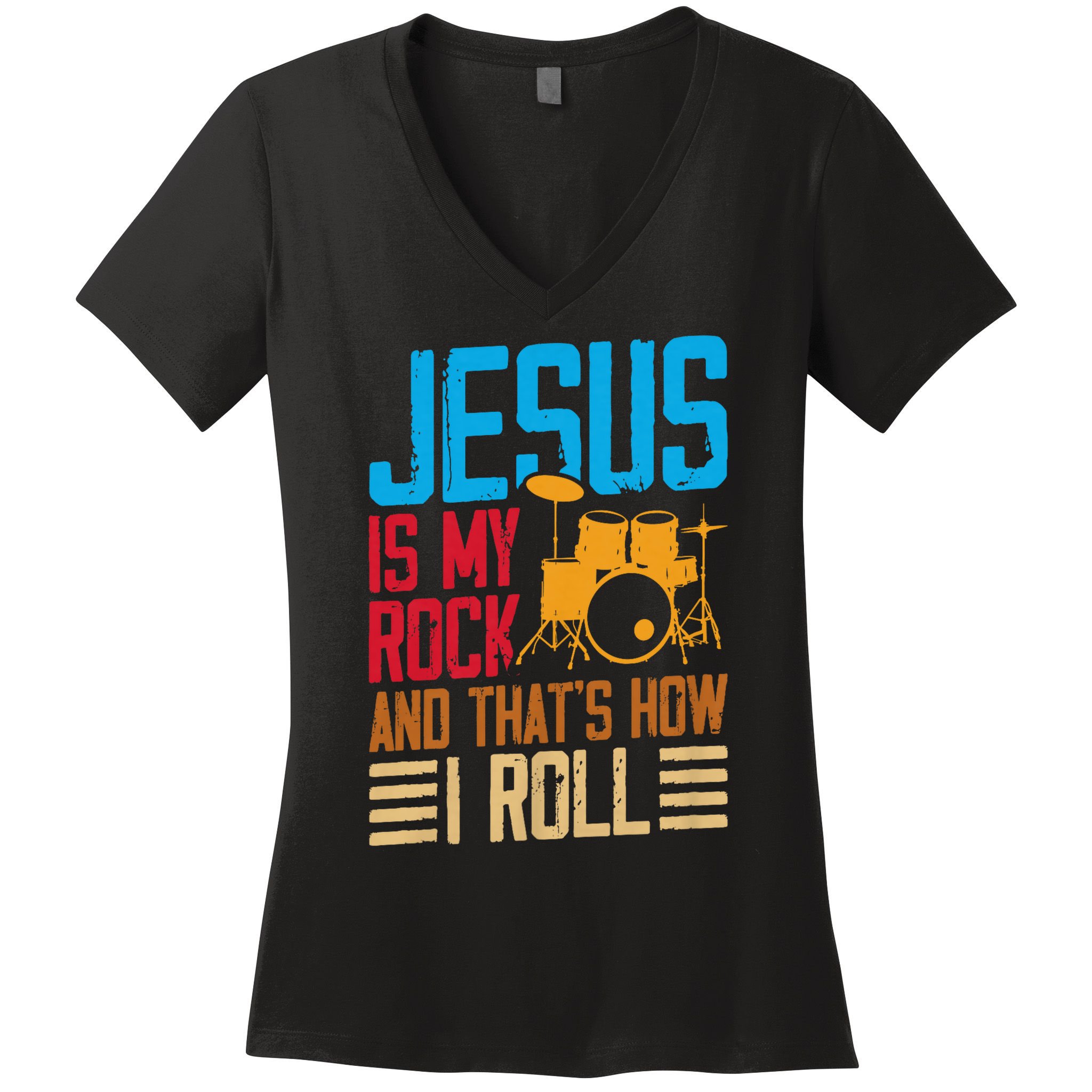 Jesus Is My Rock And That Is How I Roll Christian Women's V-Neck T-Shirt