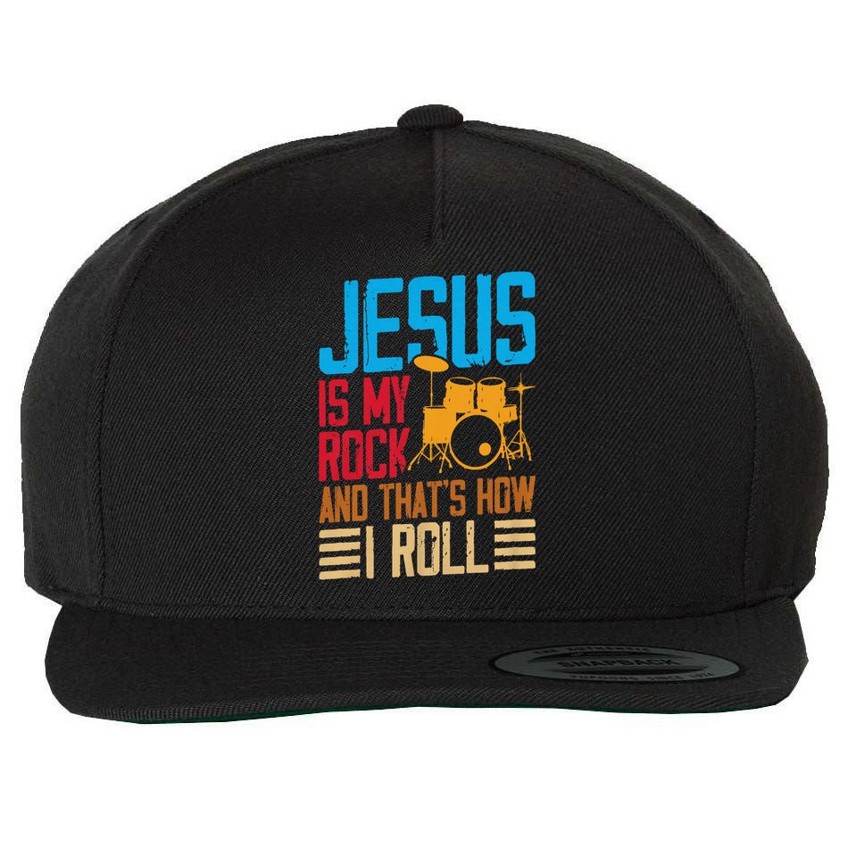 Jesus Is My Rock And That Is How I Roll Christian Wool Snapback Cap