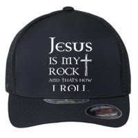 Jesus Is My Rock And That’s How I Roll Flexfit Unipanel Trucker Cap