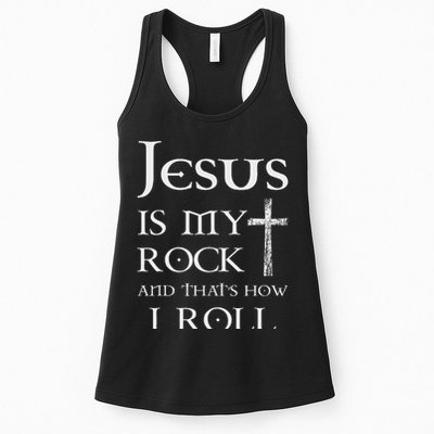Jesus Is My Rock And That’s How I Roll Womens Tank Top