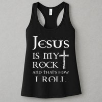 Jesus Is My Rock And That’s How I Roll Womens Tank Top