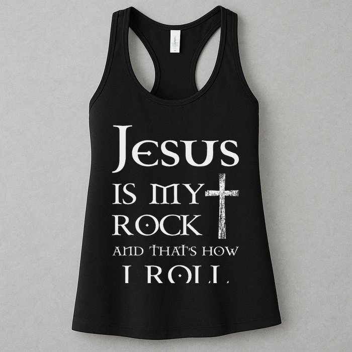 Jesus Is My Rock And That’s How I Roll Womens Tank Top