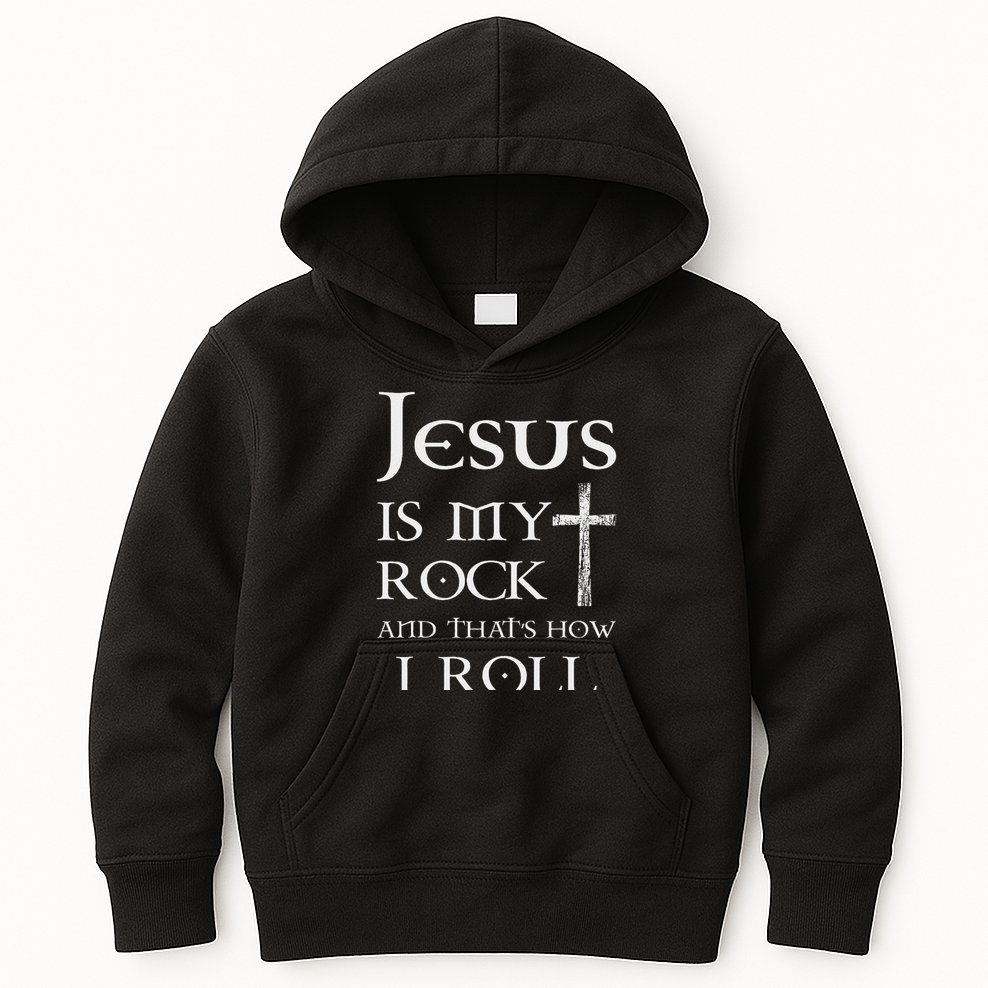 Jesus Is My Rock And That’s How I Roll Kids Hoodie