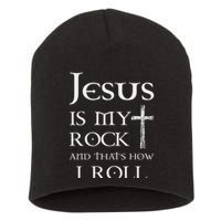 Jesus Is My Rock And That’s How I Roll Short Acrylic Beanie