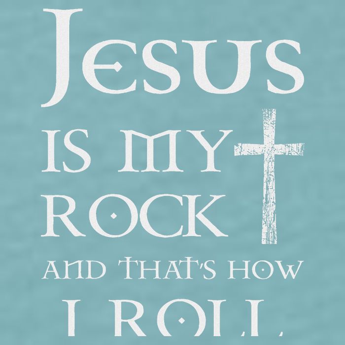 Jesus Is My Rock And That’s How I Roll Sueded Cloud Jersey T-Shirt