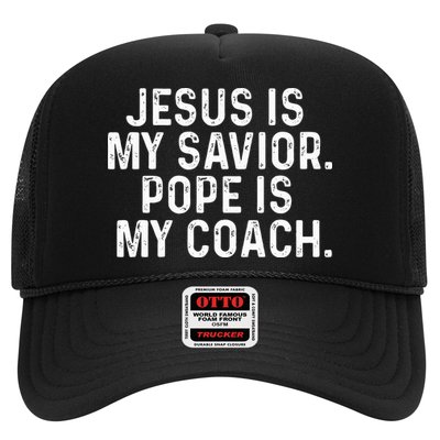 Jesus Is My Savior Pope Is My Coach Religious Trucker Hat
