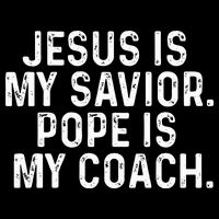 Jesus Is My Savior Pope Is My Coach Religious Wool Snapback Cap