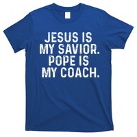 Jesus Is My Savior Pope Is My Coach Religious T-Shirt
