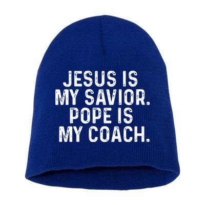 Jesus Is My Savior Pope Is My Coach Religious Short Acrylic Beanie