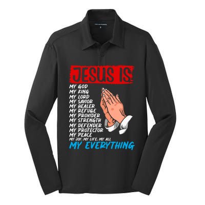 Jesus Is My God My King My Lord My Savior Christian Jesus Great Gift Silk Touch Performance Long Sleeve Polo