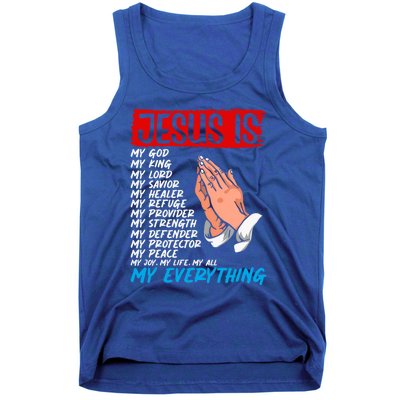 Jesus Is My God My King My Lord My Savior Christian Jesus Great Gift Tank Top