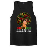 Juneteenth Is My Independence Day Black Melanin PosiCharge Competitor Tank