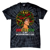 Juneteenth Is My Independence Day Black Melanin Tie-Dye T-Shirt