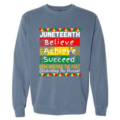 Juneteenth Is My Independence Day Black Pride Melanin Garment-Dyed Sweatshirt