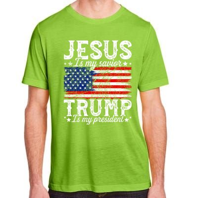 Jesus Is My Savior Trump Is My President American Us Flag Meaningful Gift Adult ChromaSoft Performance T-Shirt