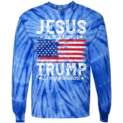 Jesus Is My Savior Trump Is My President American Us Flag Meaningful Gift Tie-Dye Long Sleeve Shirt