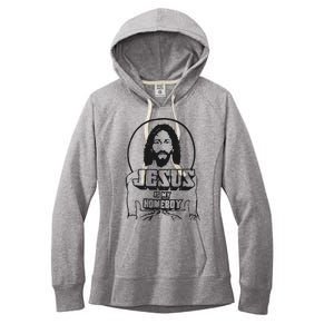 Jesus Is My Homeboy Women's Fleece Hoodie