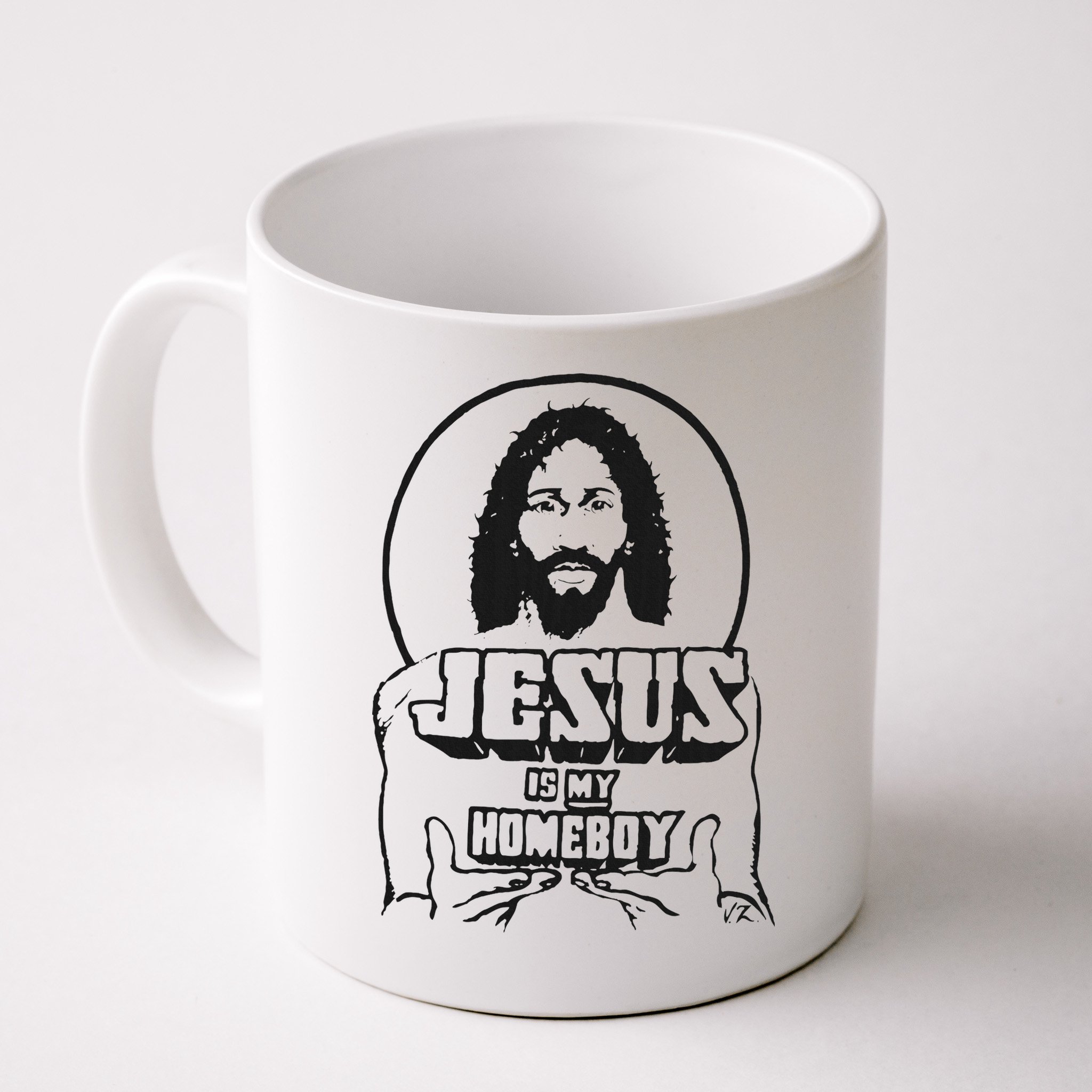 Jesus Is My Homeboy Mug