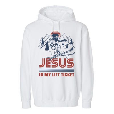 Jesus Is My Lift Ticket Retro Skiing Funny God Garment-Dyed Fleece Hoodie