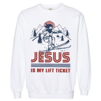Jesus Is My Lift Ticket Retro Skiing Funny God Garment-Dyed Sweatshirt