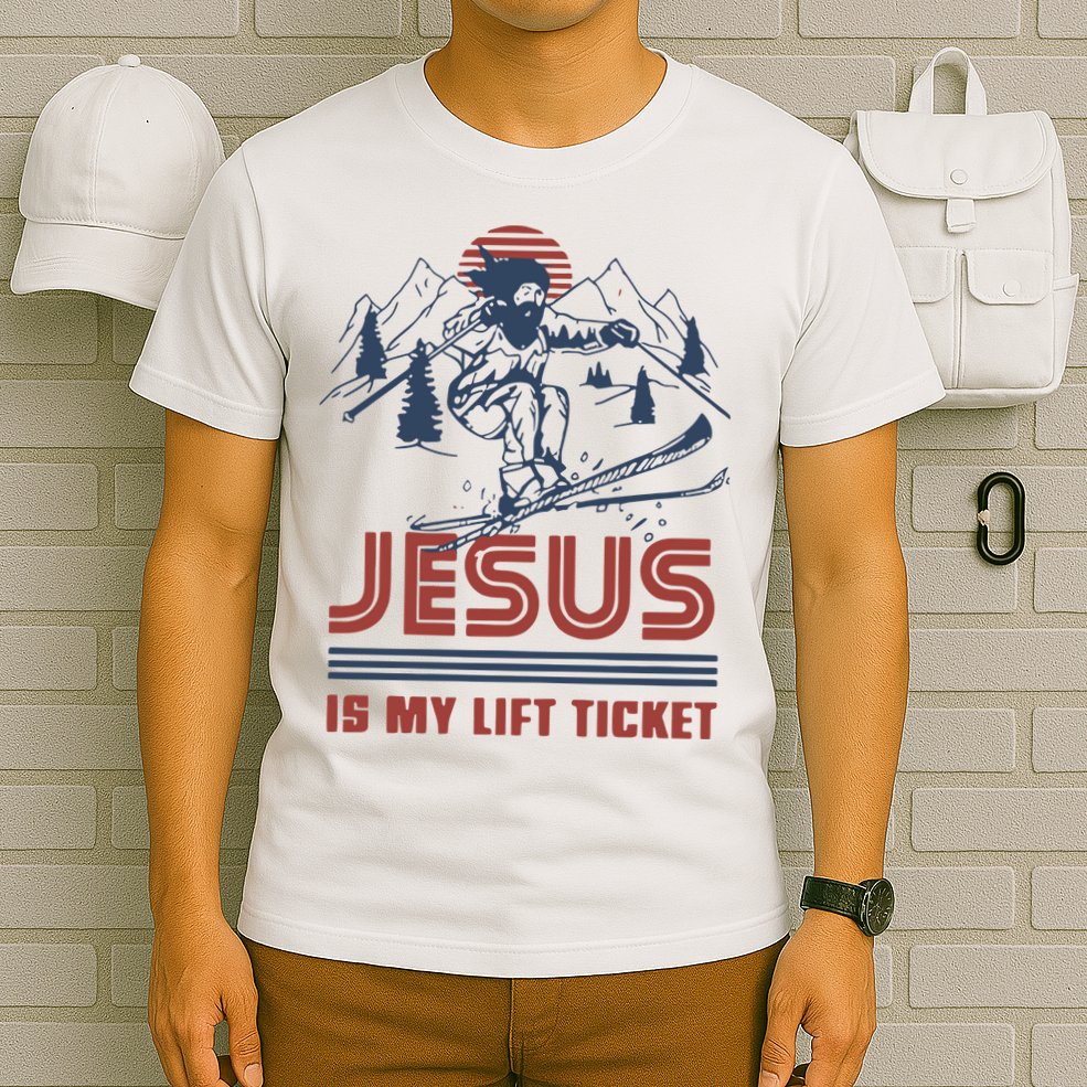 Jesus Is My Lift Ticket Retro Skiing Funny God T-Shirt