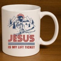 Jesus Is My Lift Ticket Retro Skiing Funny God 11oz C Handle Ceramic Mug