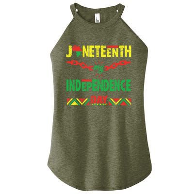 Juneteenth is my independence day tee for wo and  Women’s Perfect Tri Rocker Tank