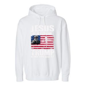 Jesus Is My Savior Trump Is My President Trump 2024 Usa Flag Great Gift Garment-Dyed Fleece Hoodie