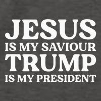 Jesus Is My Saviour Trump Is My President Election Slogan Vector Backpack