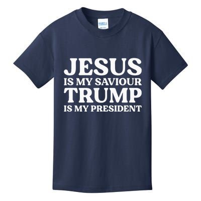 Jesus Is My Saviour Trump Is My President Election Slogan Kids T-Shirt