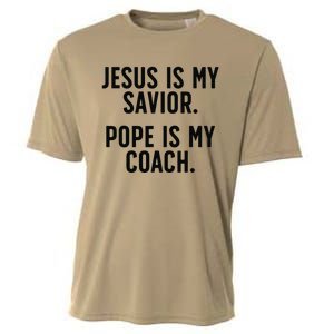 Jesus Is My Savior Pope Is My Coach Catholic Humor Sayings Cooling Performance Crew T-Shirt