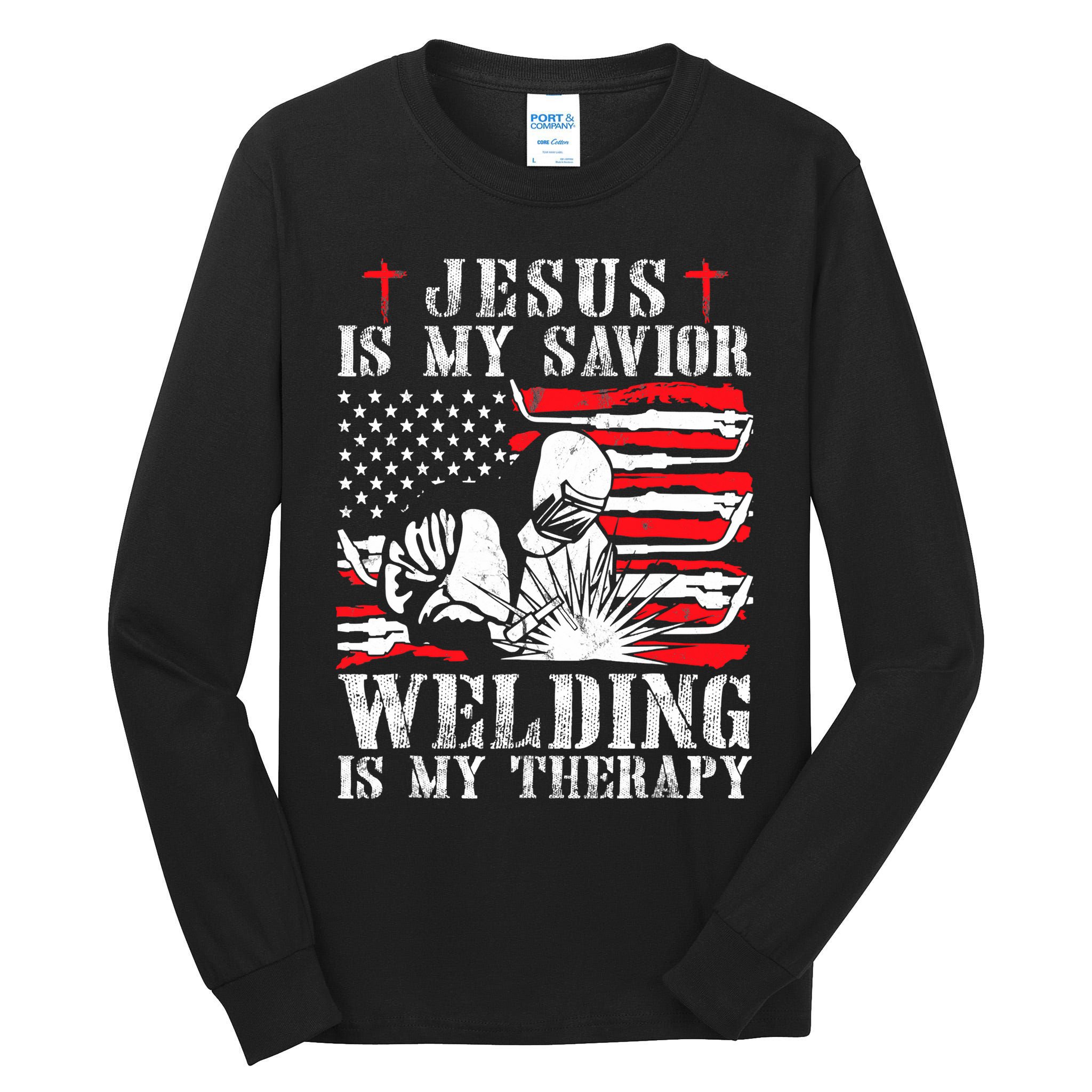 Jesus Is My Savior Welding Christian Weld American Flag Tall Long Sleeve T-Shirt