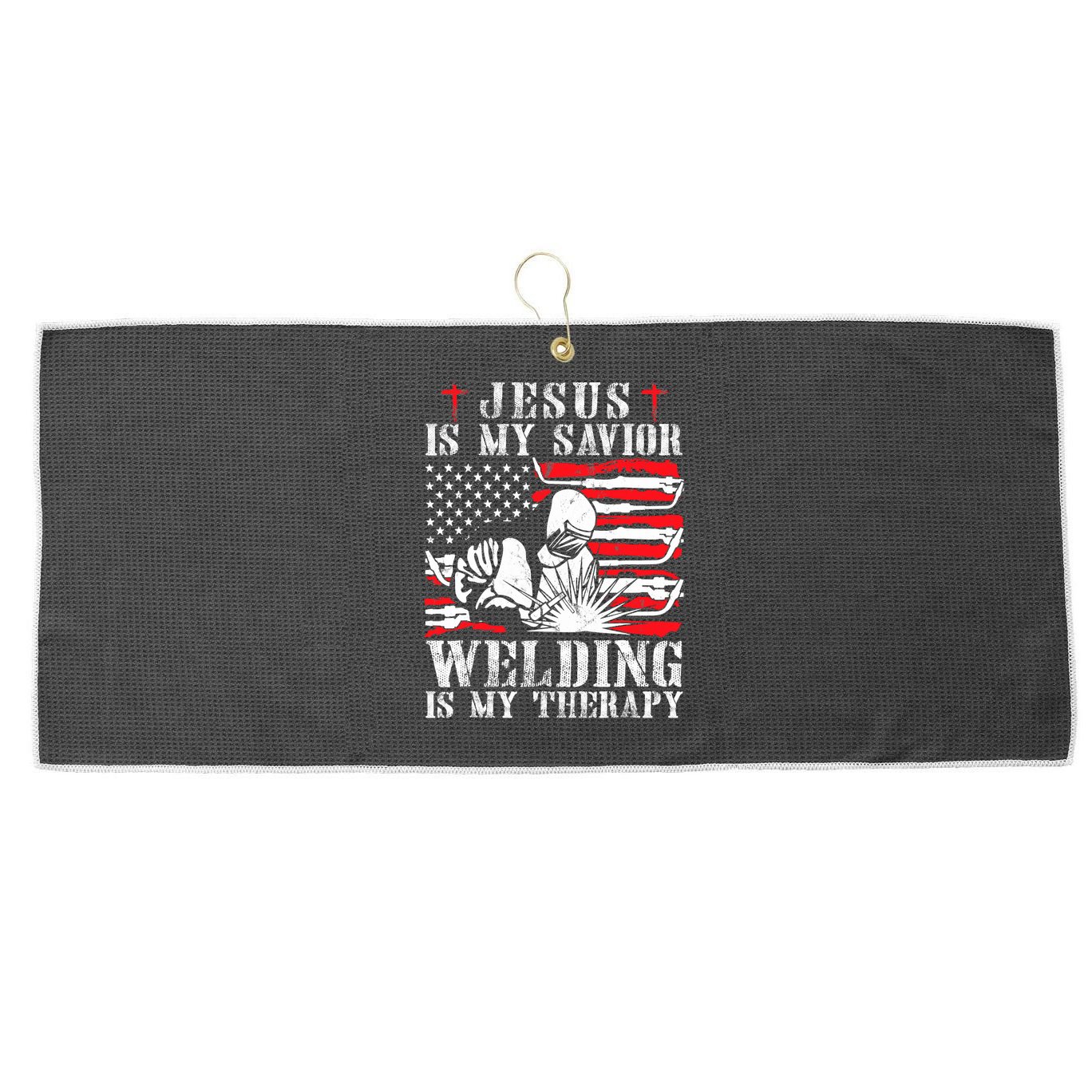 Jesus Is My Savior Welding Christian Weld American Flag Large Microfiber Waffle Golf Towel