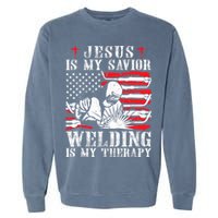 Jesus Is My Savior Welding Christian Weld American Flag Garment-Dyed Sweatshirt