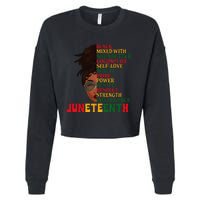 Juneteenth Is My Independence Day Black  Black Pride Cropped Pullover Crew