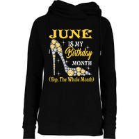 June Is My Birthday Month The Whole Month Girl High Heels  Womens Funnel Neck Pullover Hood