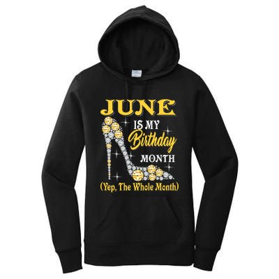 June Is My Birthday Month The Whole Month Girl High Heels  Women's Pullover Hoodie