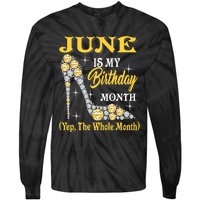 June Is My Birthday Month The Whole Month Girl High Heels  Tie-Dye Long Sleeve Shirt